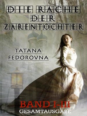 cover image of Die Rache der Zarentochter